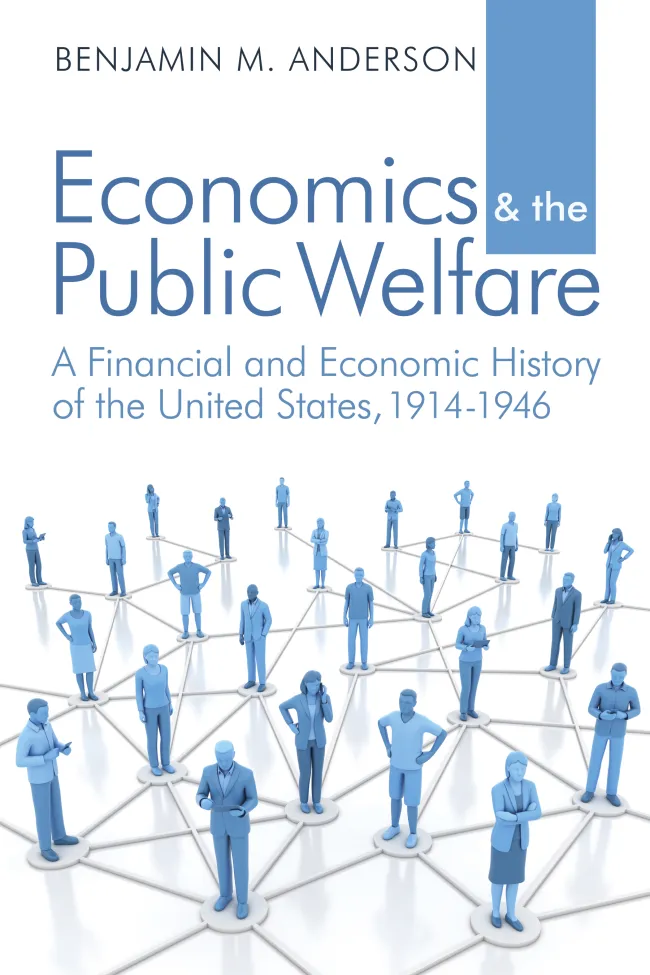 Economics and the Public Welfare_Anderson